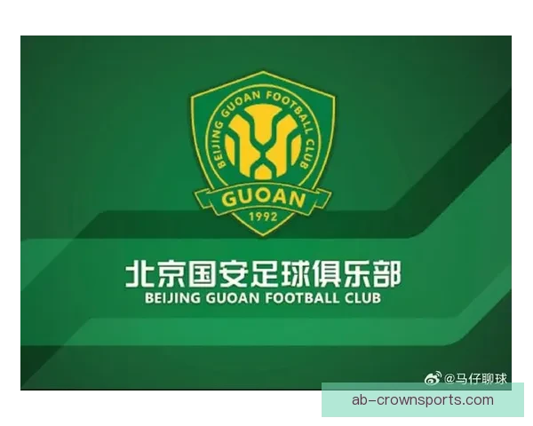 北京国安官方宣布哈维尔与托尔加汉加盟完善球队团队助力新赛季发展